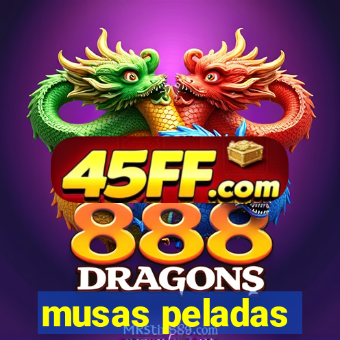 musas peladas